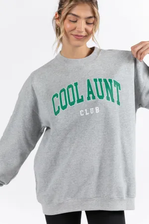 Cool Aunt Club Light Grey Graphic Sweatshirt