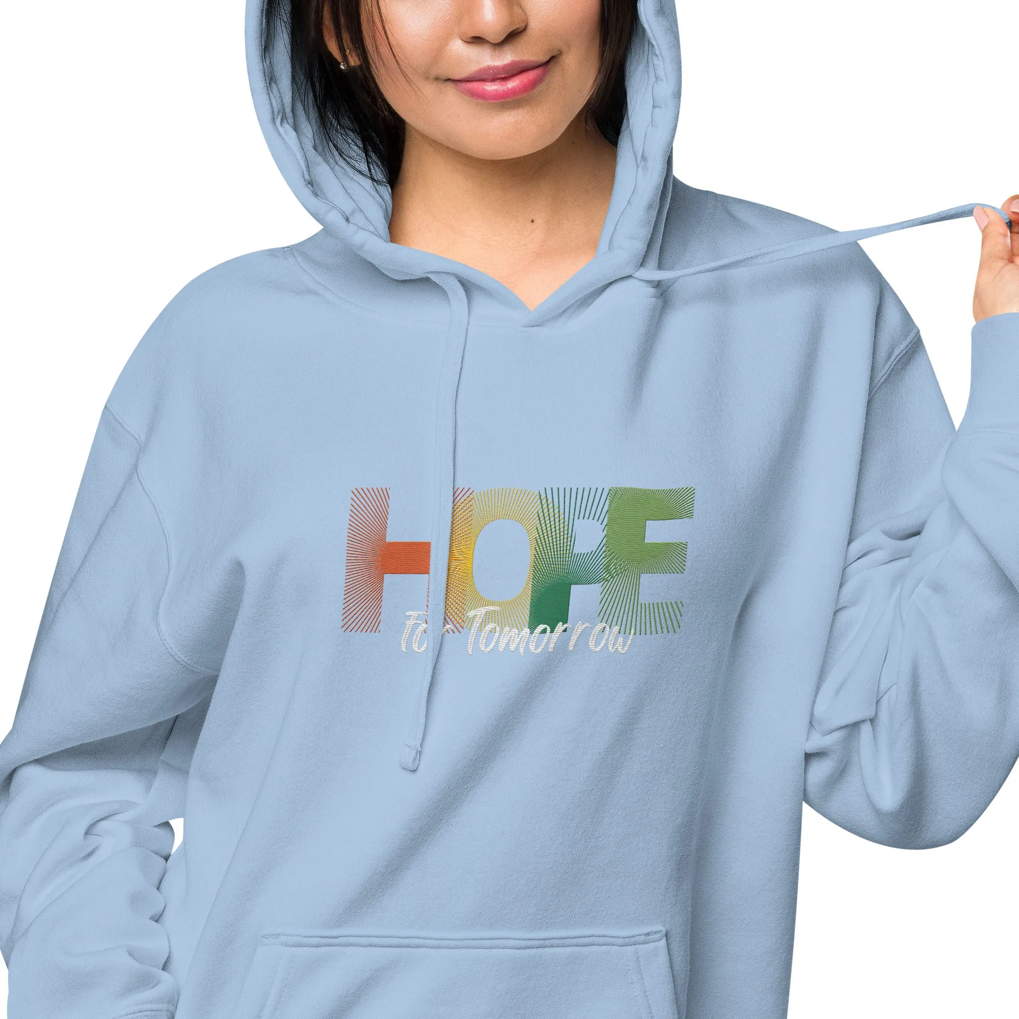 "Hope for Tomorrow" Unisex pigment-dyed hoodie