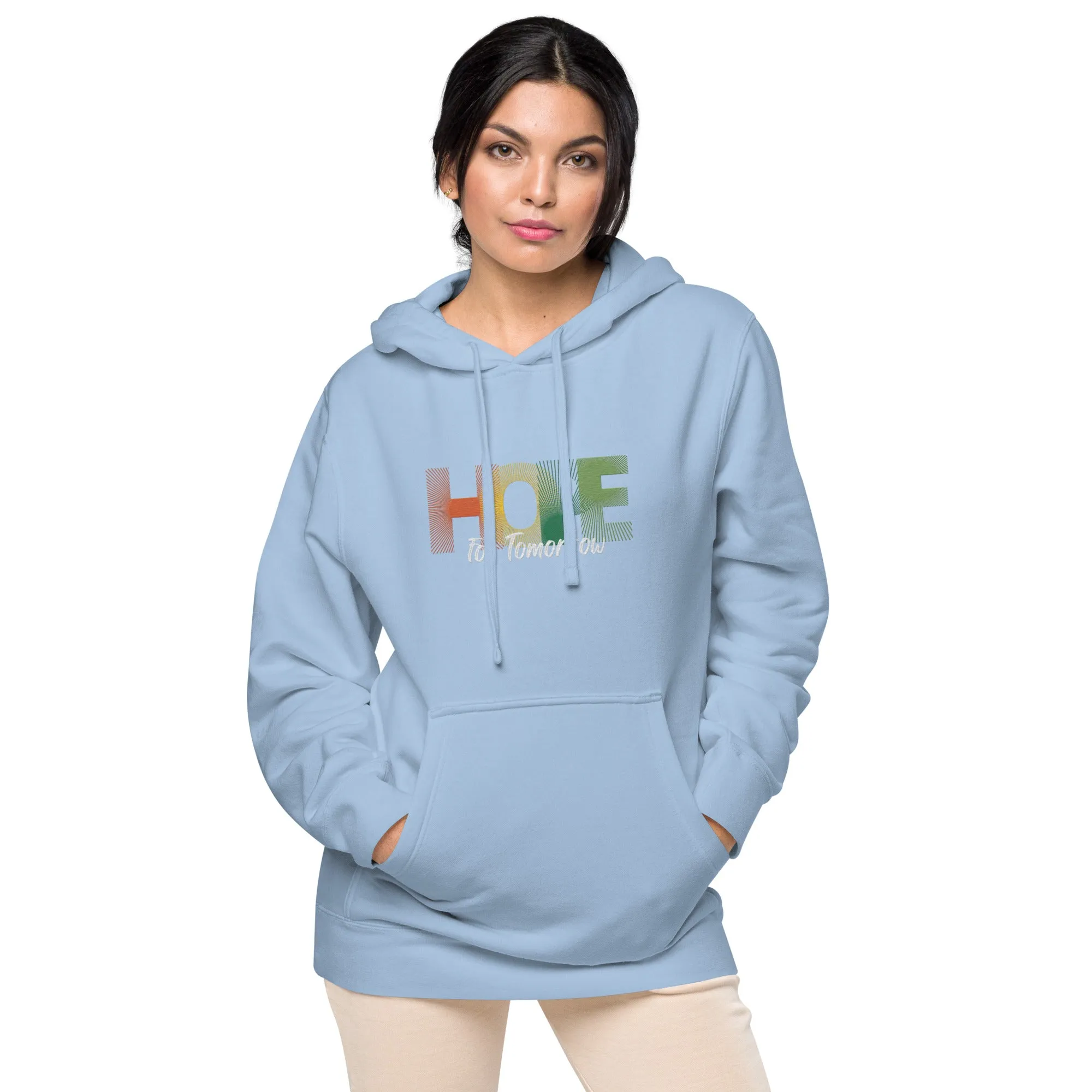 "Hope for Tomorrow" Unisex pigment-dyed hoodie